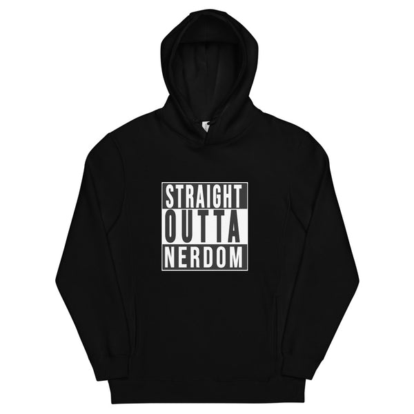'Straight Outta Nerdom' Unisex Fashion Hoodie
